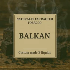 Balkan 100% Tobacco E-liquid