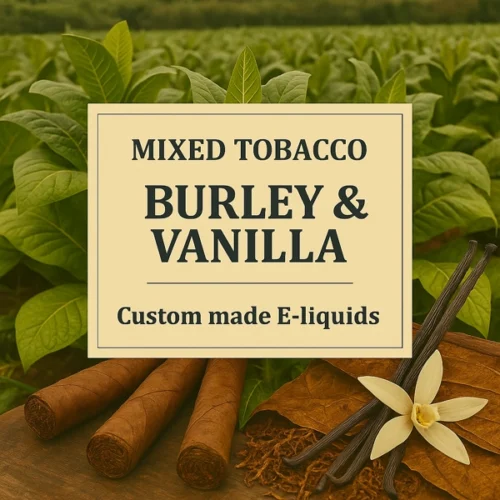 Dark Burley & Vanilla Tobacco E-liquid