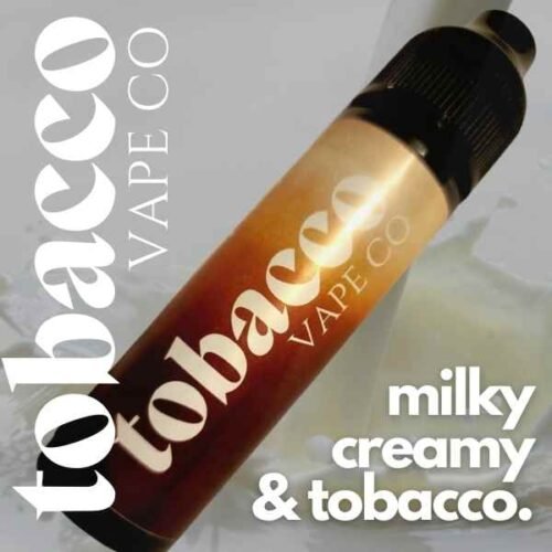 Creamy Tobacco E-liquid