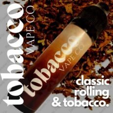 Rolling Tobacco E-liquid