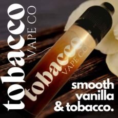 Vanilla Tobacco E-liquid | Vanilla, Smooth