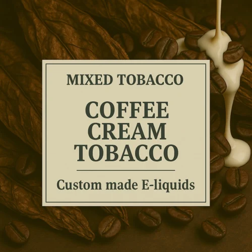 Coffee Cream Tobacco E-liquid