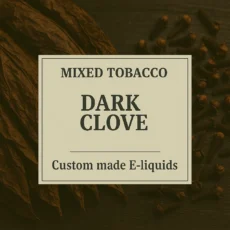 Dark Clove Tobacco E-liquid