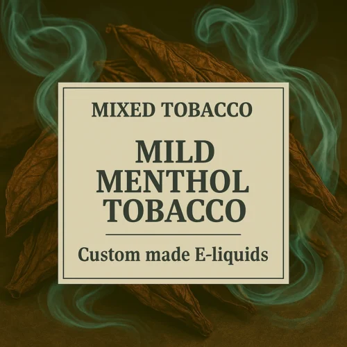 Mild Menthol Tobacco E-liquid