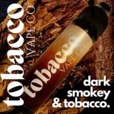 Dark Smokey Tobacco E-liquid