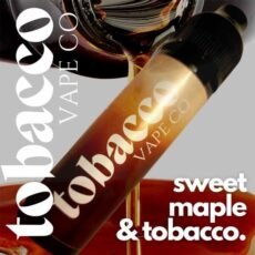 Smoked Maple Tobacco E-liquid