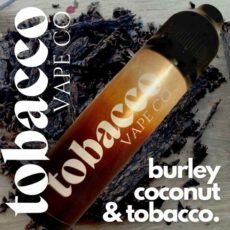 Burley Coconut Tobacco E-liquid