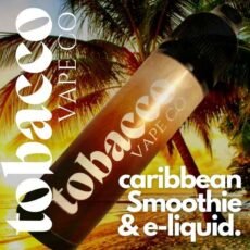 Caribbean Smoothie e-liquid