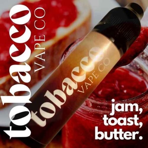 Jam On Toast E-liquid