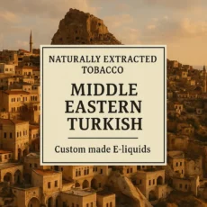 Middle Eastern Turkish Tobacco E-liquid