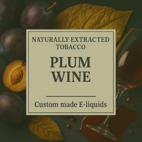 Plum Wine Tobacco 100% Tobacco E-liquid