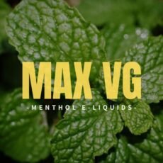 Max VG Menthol E-liquids