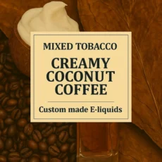 Creamy Coconut Coffee Tobacco