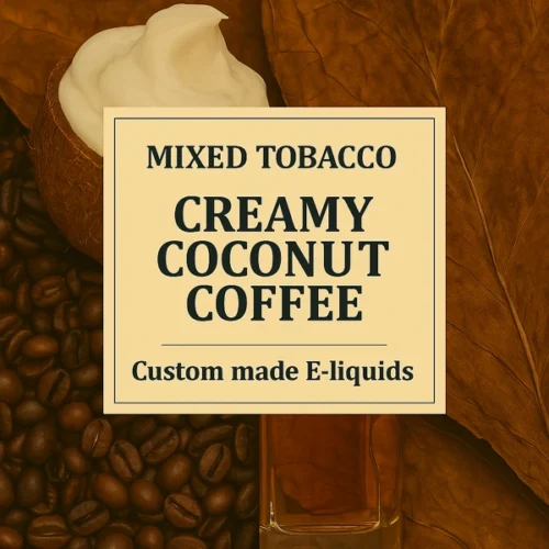 Creamy Coconut Coffee Tobacco